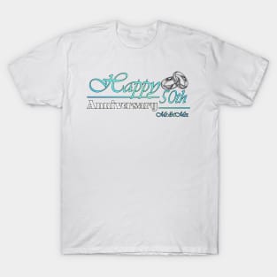 Happy 50th Anniversary-ORIGINAL DESIGN-Anniversary Gifts-Anniversary t-shirt T-Shirt